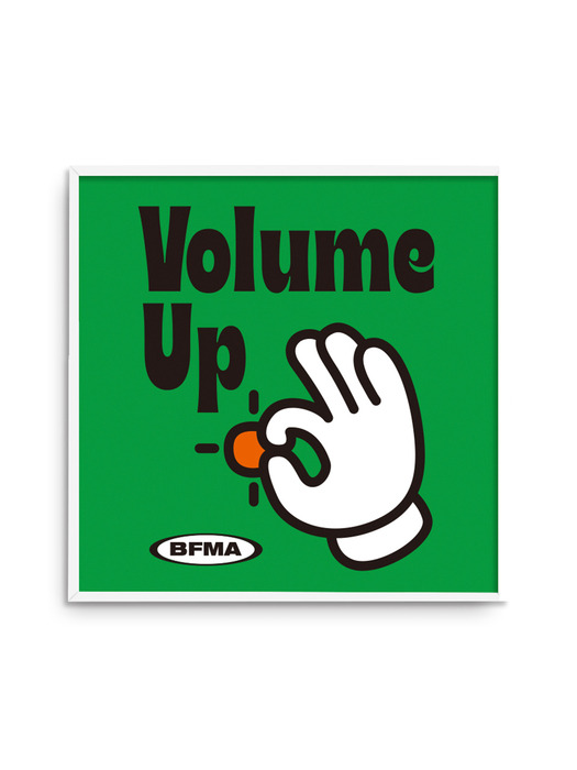 BFMA VOLUME UP SQUARE POSTER