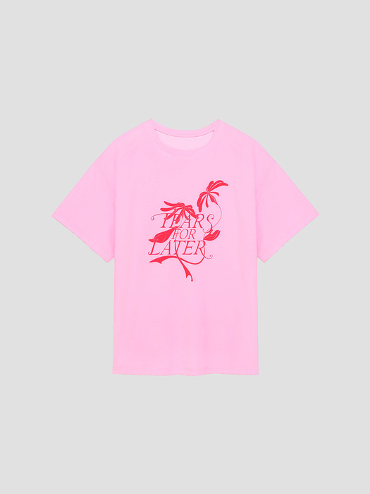 23SS Tears For Later Printing T-shirts_PINK