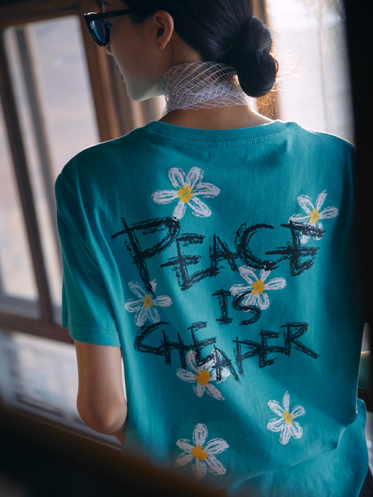 PEACE IS CHEAPER T-SHIRT CYAN BLUE