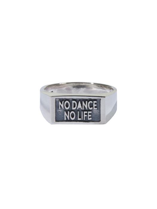 NO DANCE NO LIFE SMALL RING (SILVER)