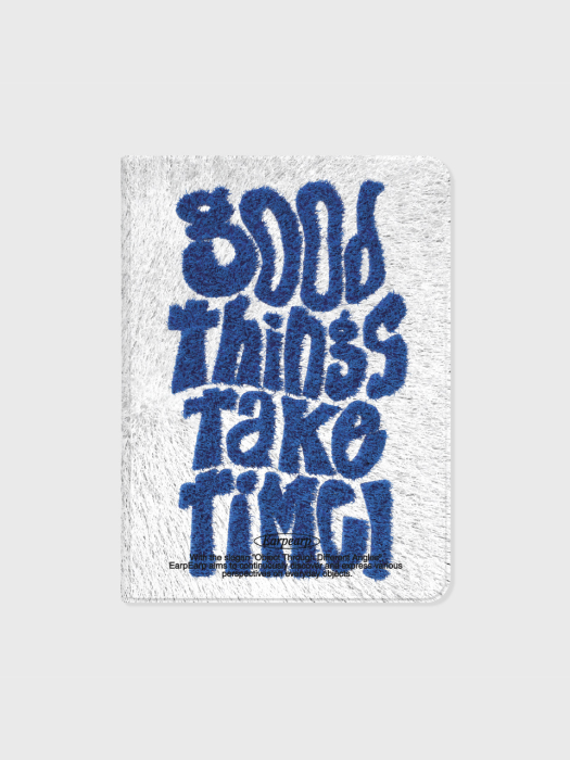 FUR GRAPHIC GOOD THINGS TAKE TIME(아이패드-커버)