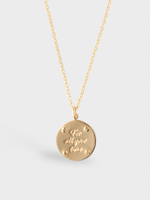 For All Your Time Necklace