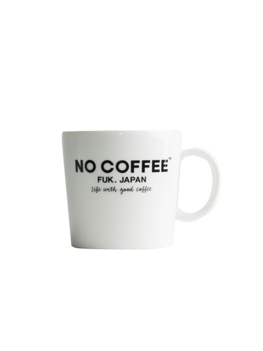 NO COFFEE mug white