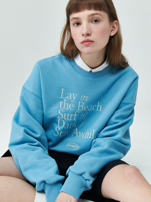 STAY AWHILE SWEATSHIRT ASH BLUE