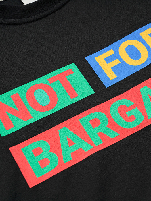 Not For Bargain T-Shirts (black)