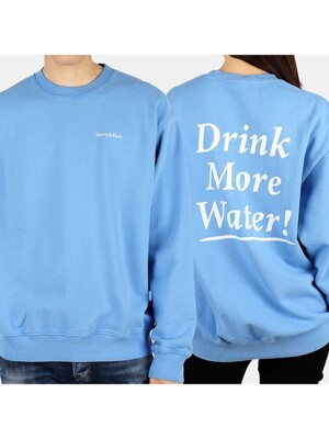 스포티앤리치 22FW 공용 드링크 모어 워터 맨투맨(블루) DRINK MORE WATER CREWNECK