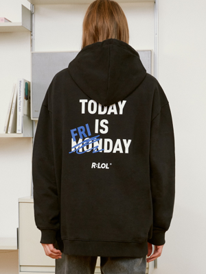 (HD-20722) R:LOL TODAY IS FRIDAY HOOD T-SHIRT BLACK