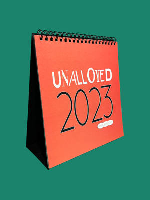 UNALLOYED DESK 2023 CALENDAR