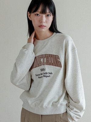 Lossy  Something Sweatshirt_oatmeal